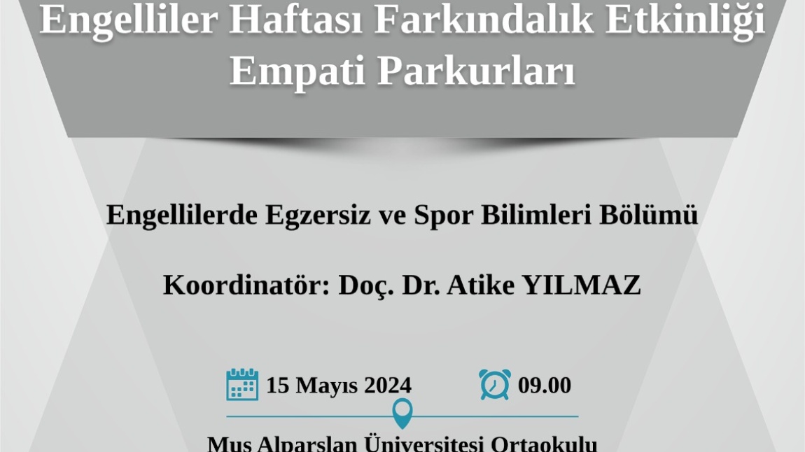 ENGELLİLER HAFTASI FARKINDALIK EĞİTİMİ